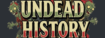 Undead History